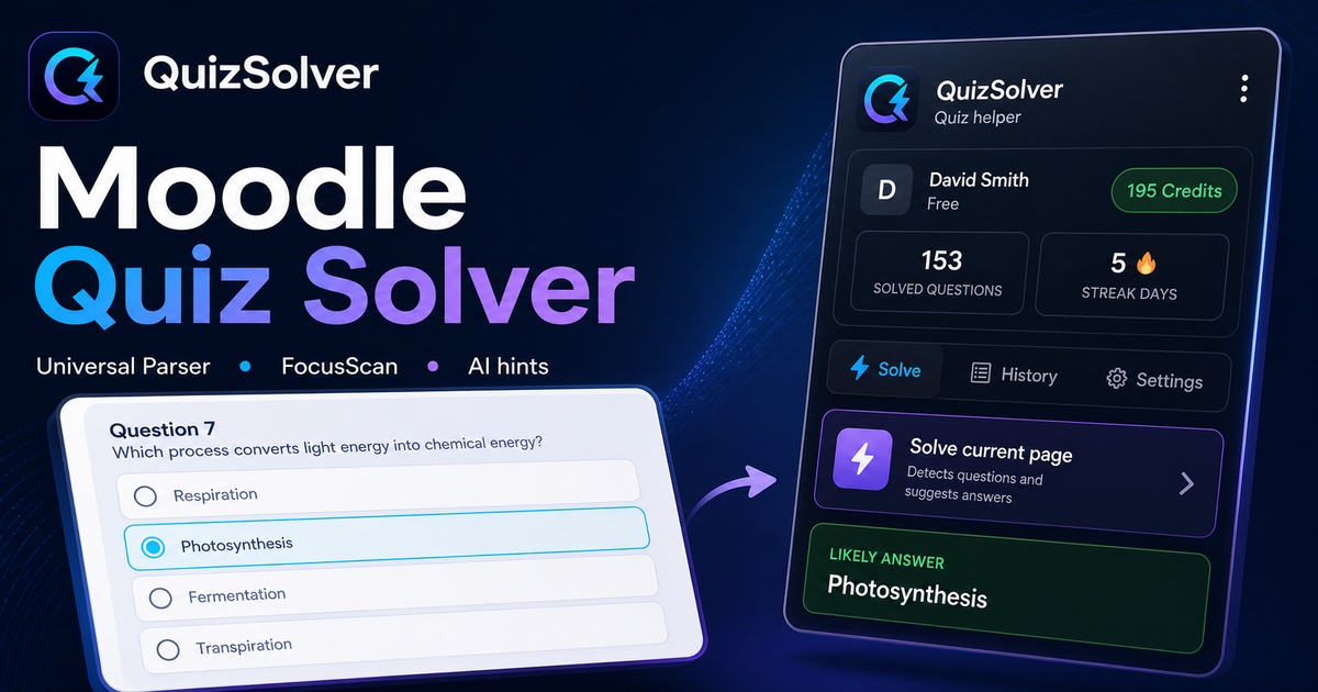 QuizSolver workflow preview for Moodle: universal parser, FocusScan and saved explanations